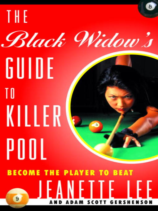 Title details for The Black Widow's Guide to Killer Pool by Jeanette Lee - Available